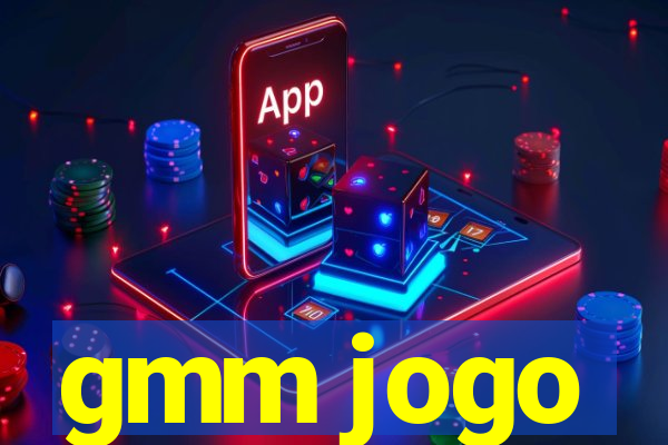 gmm jogo